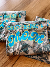 Load image into Gallery viewer, Busy Being A Mom | Branded Original
