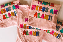 Load image into Gallery viewer, Mama Alani Tee
